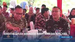 JAMBI TODAY | Garuda Bridge Connects Muaro Jambi and Jambi City#TVRIJambi#NationalUnifyingMedia