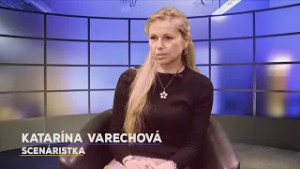 Rozhovor s osobnosťou - Katarína Varechová