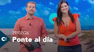 Ponte al día | 29/07/26