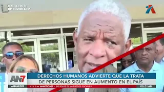 CONADEH warns that human trafficking has worsened in the Dominican Republic