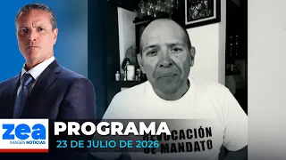 Noticias con Francisco Zea | Programa completo 23 de julio de 2026