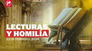 Lecturas y Homilía de hoy, lunes 23 de febrero 2026 | Santa Misa Diaria desde EWTN