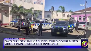 3-YO Girl Sexually Abused: Child Complained about Pain; CISOCA got Involved | TVJ News