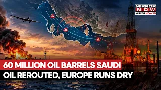 60 Million Saudi Oil Barrels Rerouted To Oman! Europe Faces Major Supply Shock As Crisis Deepens