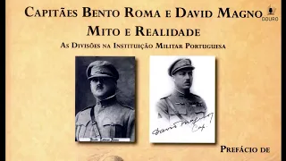 BATALHA DE LA LYS 1917-1918 - CAPITÃES BENTO ROMA E DAVID MAGNO MITO E REALIDADE