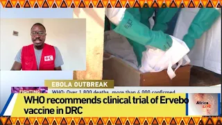 WHO recommends clinical trial of Ervebo vaccine in DRC