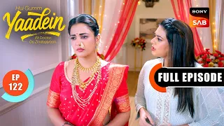 Episode: 122 | Dr. Srishty Confronts Digvijay | Yaadein | Full Episode | 25 Aug 2026