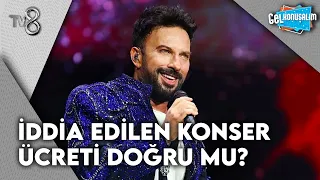 Mega Star'ın Dudak Uçuklatan Konser Ücreti Doğru Mu? | Gel Konuşalım 22. Bölüm