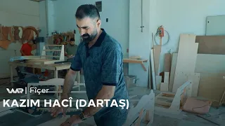 Fîçer - Kazim Hacî (Dartaş) | فیچەر - کازم حاجی (دارتاش)