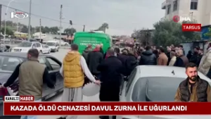 TARSUS-KAZADA HAYATINI KAYBETTİ DAVUL ZURNA İLE UĞURLANDI @Kanal33mersin