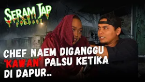 EPS21 - SERAM JAP | Chef Naem diganggu ‘KAWAN’ palsu ketika di dapur