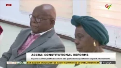 Accra: Experts Call for Political Culture and Parliamentary Reforms Beyond Constitutional Amendments