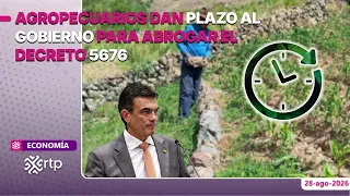 🌾 Agricultural sector gives Government ultimatum to repeal Decree 5676