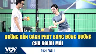 Pickleball for Beginners: How to Serve Accurately | VOV