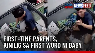 First-time parents, kinilig sa first word ni baby | GMA News Feed