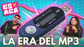 LA ERA DEL MP3: ¿Qué canción no podía faltar? | ES x ACÁ