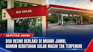 B50 OFFICIALLY LAUNCHES IN MUARO JAMBI, YET DIESEL SHORTAGES PERSIST