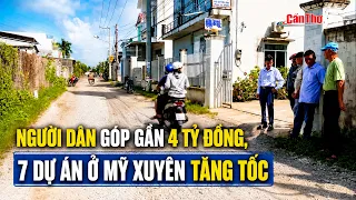 Residents contribute nearly 4 billion VND, 7 projects in My Xuyen accelerate | CT-TDT