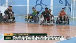 Arretados Paraíba se prepara para competição nacional de Rugby em Cadeira de Rodas Five