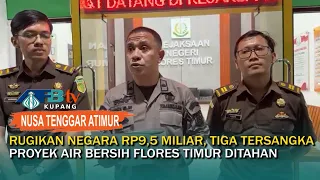 Three Suspects Detained for Rp9.5 Billion Corruption in East Flores Clean Water Project