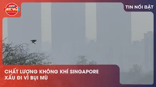 11:30 AM Singapore haze worsens
