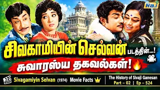 Sivagamiyin Selvan (1974) Movie Facts | Part - 02 | The History of Sivaji Ganesan | Ep - 524 | RajTv