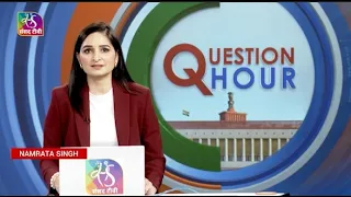 Question Hour | 30 July, 2026