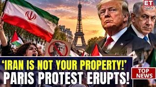 ‘Iran Is Not Yours!’ Paris Protesters Rally Against Trump, Netanyahu & US-Israel War | WATCH