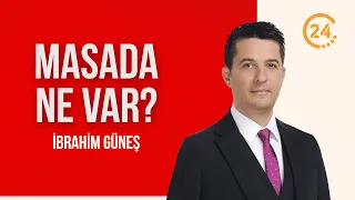 "What’s on the Table?" with İbrahim Güneş / Does the Opposition Care About Public Service? – 06/2...