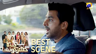Beti Ka Ghar Konsa EP 64 | 𝐁𝐞𝐬𝐭 𝐒𝐜𝐞𝐧𝐞 𝟎𝟒 | Humayoun Ashraf - Momal Sheikh - Ali Abbas | HAL PAL GEO