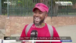 Motheo TVET College's funding crisis far from over