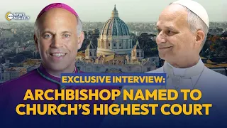 Archbishop Cordileone on Pope Leo Naming Him to the Church's Highest Court | EWTN News Nightly