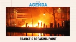 The Agenda – France's Breaking Point