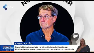 Owner of the Quinta de Coxete tourist facility in Ribeira das Patas found dead