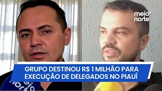 Operation dismantles group suspected of plotting to execute police chiefs in Piauí | Meio Norte