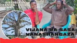 DISCOVER THE HISTORY OF THE BAOBAB TREE AT "CHANIKA BUYUNI" AND THE BEHAVIOR OF TODAY'S YOUTH ACC...