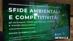Ambiente, i nuovi strumenti di Ispra per le imprese italiane