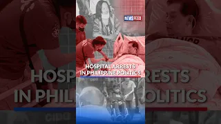 Hospital arrests in Philippine politics | GMA News Feed