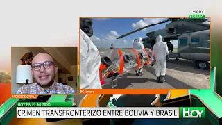 Today in the World | Border Crime between Bolivia and Brazil