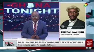 Parliament passes community sentencing bill as non-custodial option for some cases | Ghana Tonight