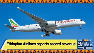 Ethiopian Airlines reports record revenue