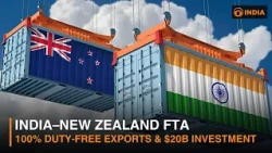India-New Zealand FTA Opens New Opportunities for Indian Exports