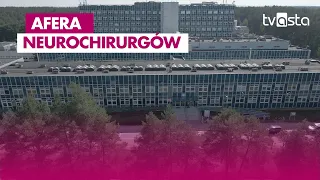 Neurosurgeon Scandal and the Piła Connection