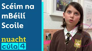 Nuacht Cúla4 | Scéim na mBéilí Scoile 😋