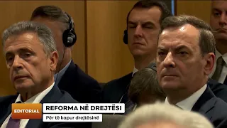 Reforma në drejtësi, për të kapur drejtësinë