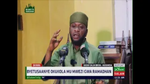 Byetusaanye Okukola Mu Mwezi Gwa Ramadhan ~ Sheikh Ssalim Bbosa