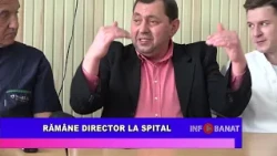 Rămâne director la spital
