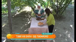 Meyvə qurudulması: Qış tədarükünün təbii yolu