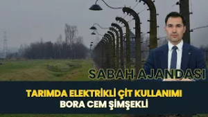 SABAH AJANDASI I  TARIMDA ELEKTRİKLİ ÇİT KULLANIMI - BORA CEM ŞİMŞEKLİ
