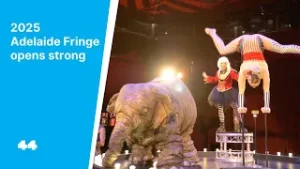 2025 Adelaide Fringe opens strong